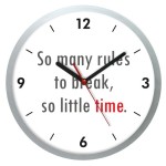 ZEGAR ŚCIENNY /RULES TO BREAK